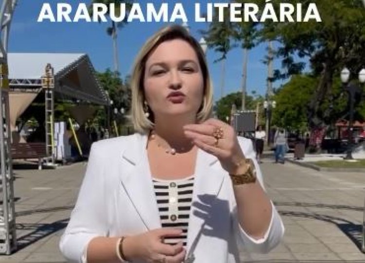 Ex-prefeita Lívia de Chiquinho exalta o Araruama Literária: “Muito orgulho de ter criado”